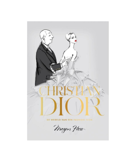 Christian Dior, De Wereld Van Een Fashion Icon