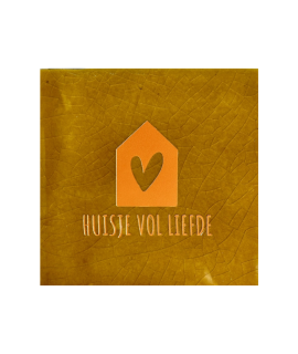 Tegeltje – Huisje vol liefde